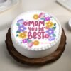 Mom You Are The Best Mother’s Day Cake — beautifully decorated cake with a loving message, perfect for celebrating Mom’s special day.